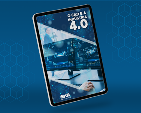 A evolução do CAD e a Indústria 4.0