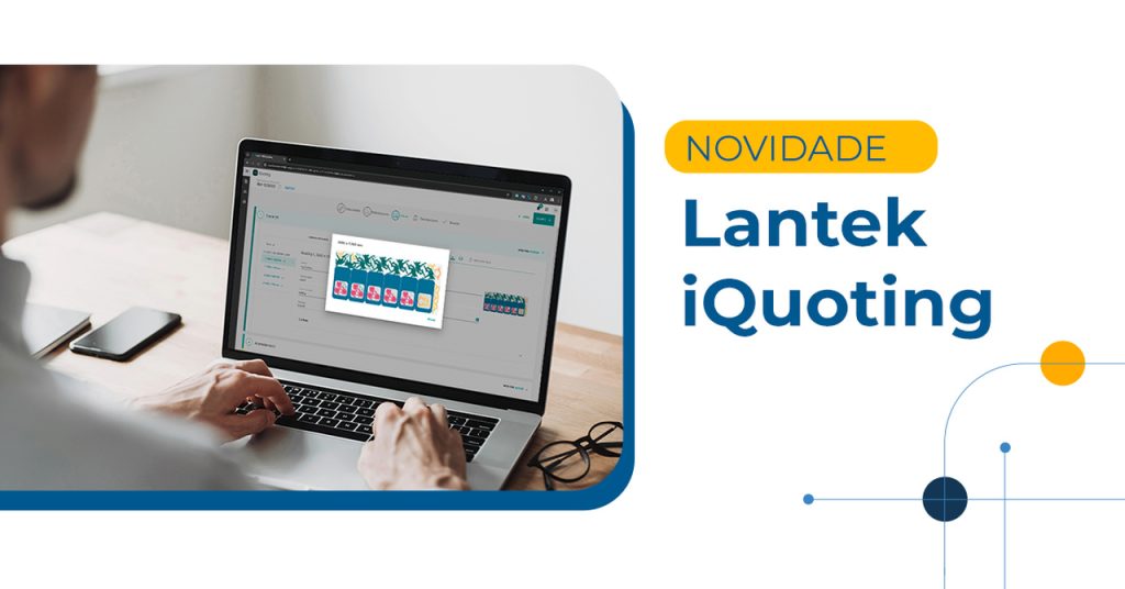 Conheça o Lantek iQuoting: solução para orçamentos de corte de chapas 